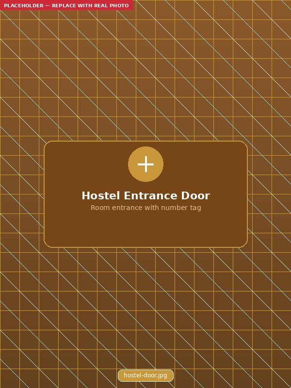 Hostel Entrance Door